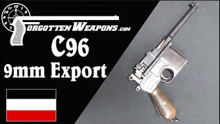 Just Too Powerful The C96 in 9mm Mauser Export [upl. by Nahtannhoj]