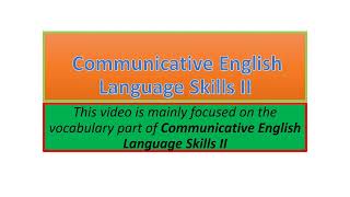 Communicative English Language Skills II vocabulary part one [upl. by Erminia]