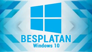 WINDOWS 10 JE BESPLATAN ALI [upl. by Nomit]