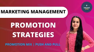 Promotion Strategies  Promotion Mix  Marketing Management [upl. by Skolnik]