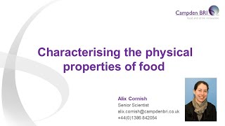 Characterising the physical properties of food [upl. by Kelcy]