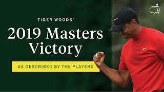 Tiger Woods’ 2019 Masters victory as described by the players [upl. by Annaillil131]