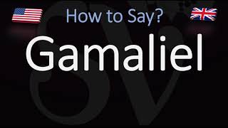 How to Pronounce Gamaliel CORRECTLY [upl. by Sanfourd]