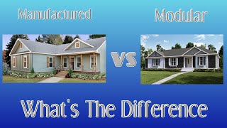 Whats The Difference Between A ManufacturedMobile Home and Modular Home [upl. by Flavia582]