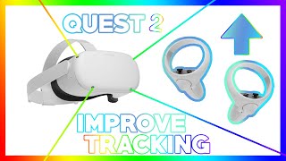 How To Improve or Fix Oculus Quest 2 Tracking [upl. by Ettelliw]