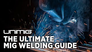 The Ultimate MIG Welding Guide [upl. by Arait]