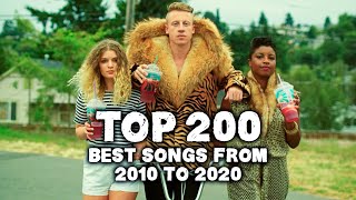 Top 200 Best Songs From 2010 To 2020 [upl. by Waverly]