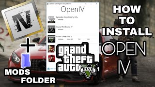 How to install OPEN IV amp MODS FOLDER in GTA 5 2021  TUTORIAL [upl. by Iona]