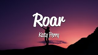 Katy Perry  Roar Lyrics [upl. by Nehte]