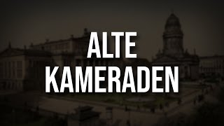 „Alte Kameraden“ • Marschlied Liedtext [upl. by Ghassan]