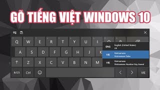 Cách cài bộ gõ tiếng Việt trên Windows 10 [upl. by Godderd]