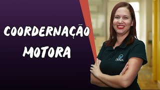 Coordenação Motora  Brasil Escola [upl. by Krik]