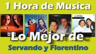 1 Hora de Música  Lo Mejor de Servando y Florentino  Música de Venezuela  LatinWMG [upl. by Adeirf]