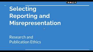 Selective Reporting and Misrepresentation of data Research and Publication ethics Phd coursework [upl. by Aisats]