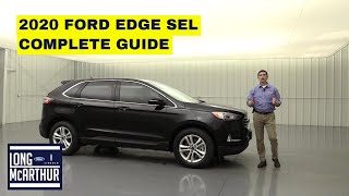 2020 FORD EDGE SEL COMPLETE GUIDE [upl. by Nerrat]