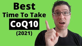 When to take CoQ10 Best TimesTips 2021 [upl. by Trixie]