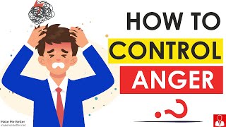 How to Control your Anger 8 Anger Management Tips [upl. by Reisman]