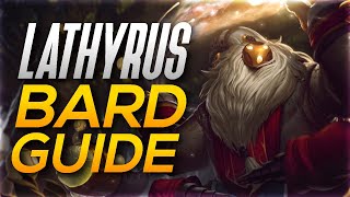 Lathyrus Bard Guide [upl. by Anaitit101]