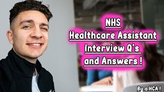 NHS Healthcare Assistant Interview Questions and Answers [upl. by Magnien]