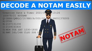 HOW TO DECODE NOTAMs  NOTAMs Explained For Pilots [upl. by Ajdan]