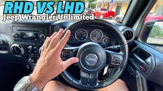 What’s the MAJOR Differences Between a Right Hand Drive amp Left Hand Drive Jeep Wrangler Unlimited [upl. by Uliram]