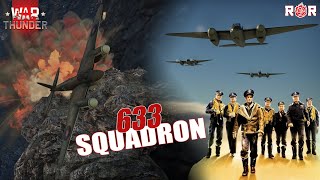 633 Squadron  War Thunder Epic Cinematic Feat De Havilland Mosquito [upl. by Asit]