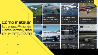 Cómo instalar Aeropuerto Liveries y Aviones en Microsoft Flight Simulator 2020 Community [upl. by Otipaga]