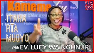 Itaha Rīa Muoyo  Ev Lucy Wa Ngunjiri  9th August 2020 [upl. by Annoeik]