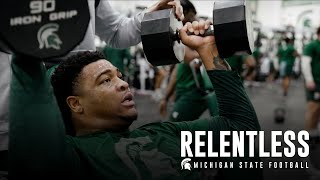 Strength amp Conditioning  Relentless  Michigan State Football [upl. by Madonna447]