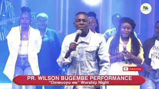 PR WILSON BUGEMBE PERFORMANCE AT quotOMWOOYO WEquot WORSHIP NIGHT 2020 [upl. by Leor]