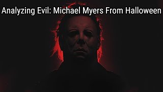 Analyzing Evil Michael Myers Halloween I amp II [upl. by Huda]