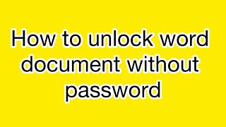 How to unlock word document without password [upl. by Aiceila]