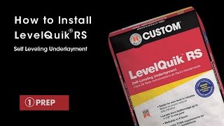 How to Install LevelQuik RS SelfLeveling Underlayment [upl. by Ahael]