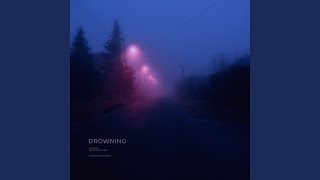 drowning slowed  reverb [upl. by Ehrsam547]