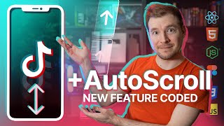 Adding Autoscroll to TikTok because I can code it [upl. by Daph]