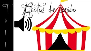 circo  Efecto de sonido [upl. by Lynch662]