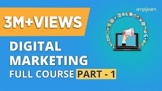 Digital Marketing Course Part  1 🔥 Digital Marketing Tutorial For Beginners  Simplilearn [upl. by Rik]