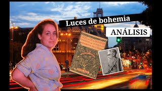 📙 ANÁLISIS de LUCES de BOHEMIA 🌗  Mireia Lucas [upl. by Matthaus]