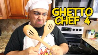 GHETTO CHEF 4 [upl. by Avad]