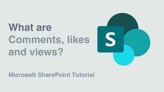 Comments Likes and Views in SharePoint [upl. by Sobmalarah246]