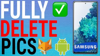 How To Permanently Delete Photos amp Videos On Samsung Phones [upl. by Halil316]