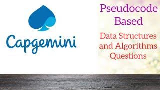 Capgemini Pseudocode Based Questions  Data Structures and Algorithms [upl. by Donnenfeld]