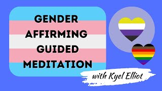 Gender Affirming Guided Meditation [upl. by Catherina]