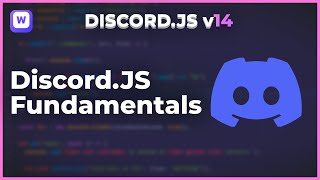 DiscordJS Fundamentals and Basics [upl. by Laban]