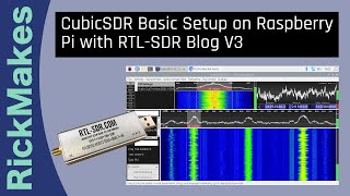 CubicSDR Basic Setup on Raspberry Pi with RTLSDR Blog V3 [upl. by Lehet170]