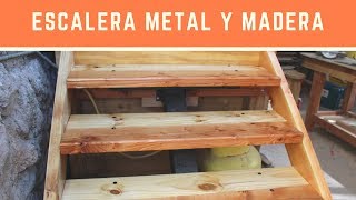 Construcción Escalera Metal y Madera  Parte 2 [upl. by Jeraldine177]