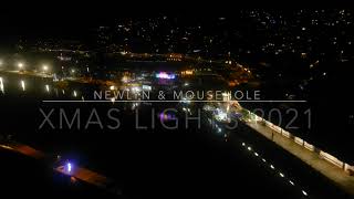 NEWLYN amp MOUSEHOLE CHRISTMAS LIGHTS 2021 [upl. by Anehs]