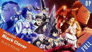 「English Cover」Black Clover OP 3 quotBlack Roverquot FULL VER 『 ブラッククローバー』【Sam Luff】 Studio Yuraki [upl. by Lirrad]