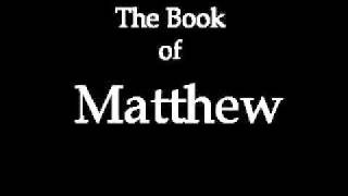 The Book of Matthew KJV [upl. by Camila746]