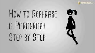 How to Rephrase a Paragraph Step by Step [upl. by Corso]